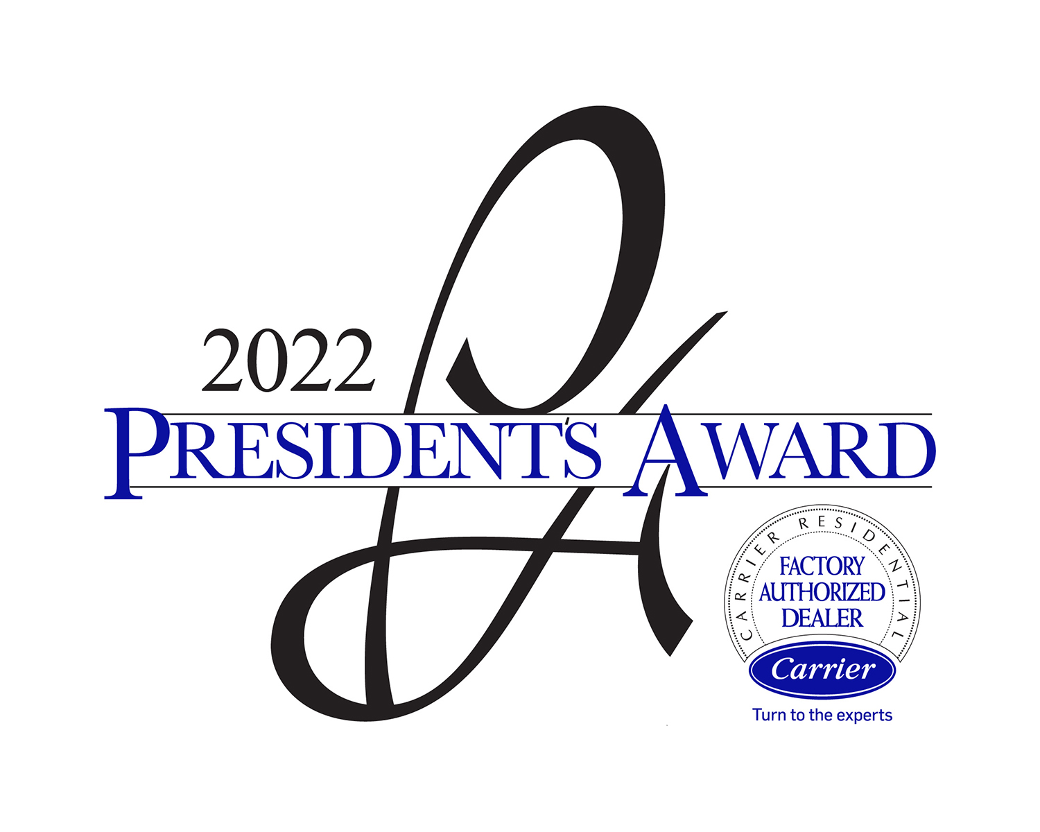Holley Heating And Air Won the Carrier Presidential Award